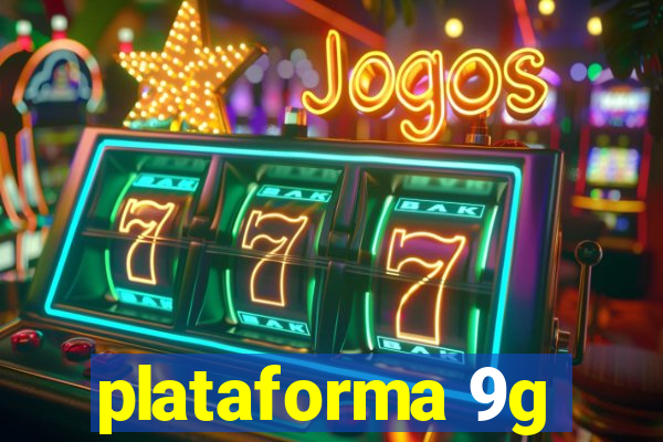 plataforma 9g